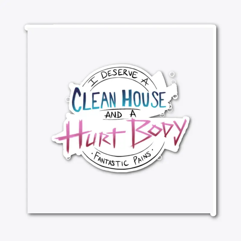 Fitz_Nova Clean House Hurt Body